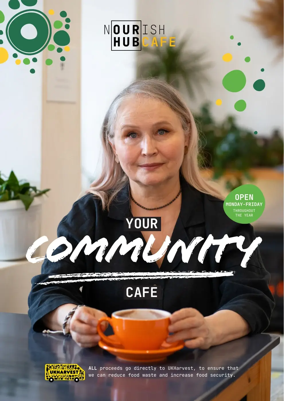 UK Harvest Nourish Hub Cafe A3 poster: Visitor holding a cup of coffee at the Nourish Hub Cafe